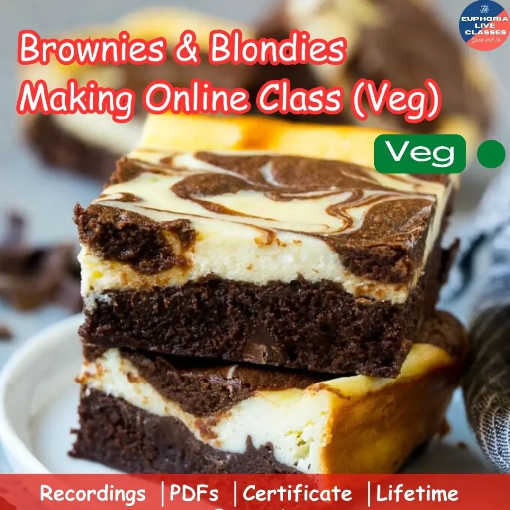 Brownies & Blondies Making Online Class (Veg)