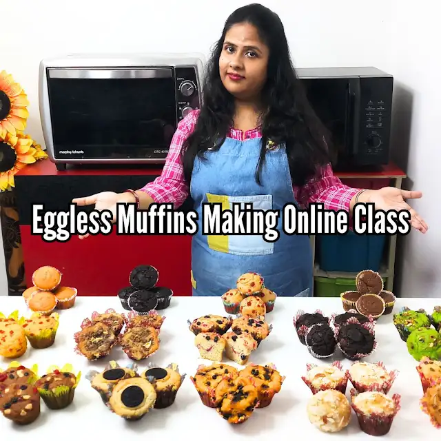 Eggless Muffins Making Online Class (Veg)