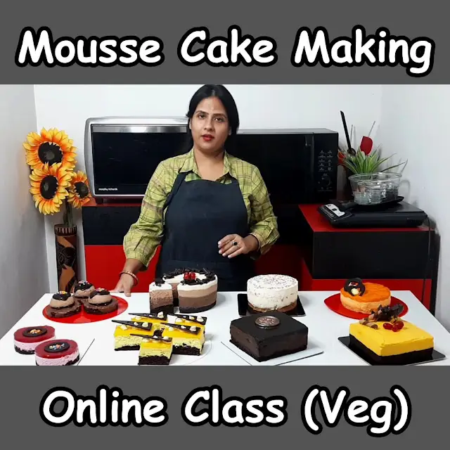 Mousse Cake Making Online Class (Veg)