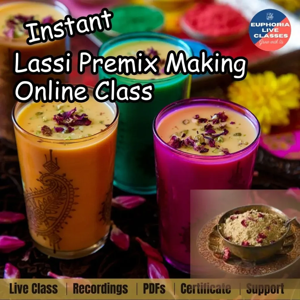 Instant Lassi Premix Making Online Class