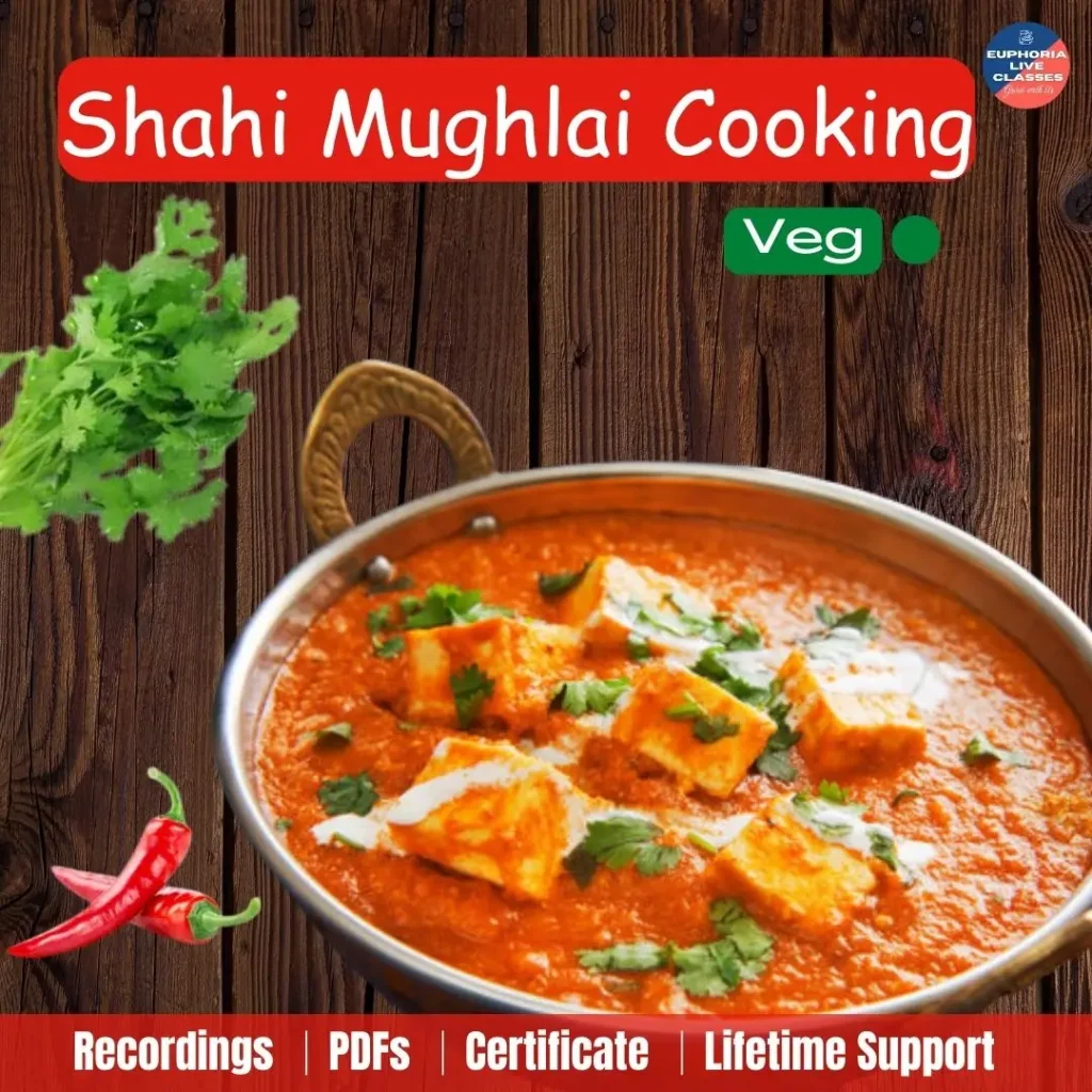 Shahi Mughlai Cooking Online Class (Veg)