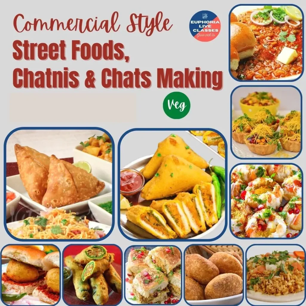 Street Food, Chats & Chatneys Making Online Class (Veg)