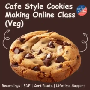 Cafe Style Cookies Making Online Class (Veg)