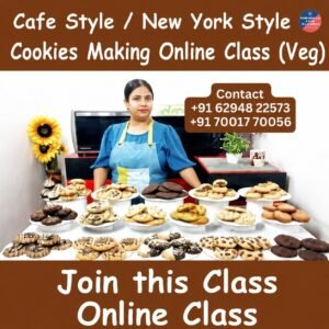 Cafe Style / New York Style Cookies Making Online Class (Veg)