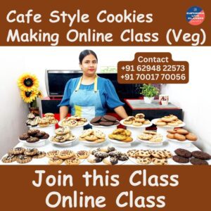 Cafe Style Cookies Making Online Class (Veg)