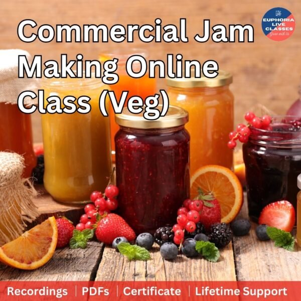 Commercial Jam Making Live Class (Veg)