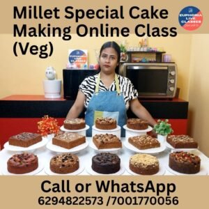 Millet Special Cake Making Online Class (Veg)